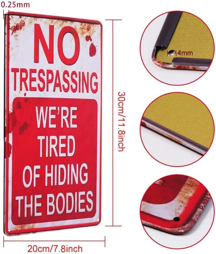 Halloween Metal Sign – Creepy No Trespassing Funny Retro Decoration - Image 6