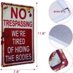 Halloween Metal Sign – Creepy No Trespassing Funny Retro Decoration - Image 7