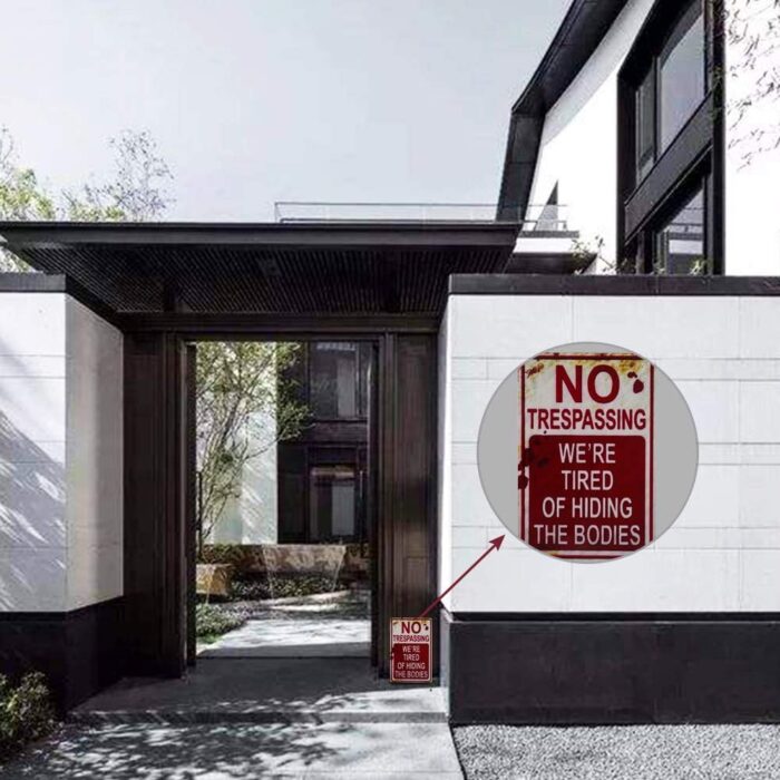 Halloween Metal Sign – Creepy No Trespassing Funny Retro Decoration - Image 5